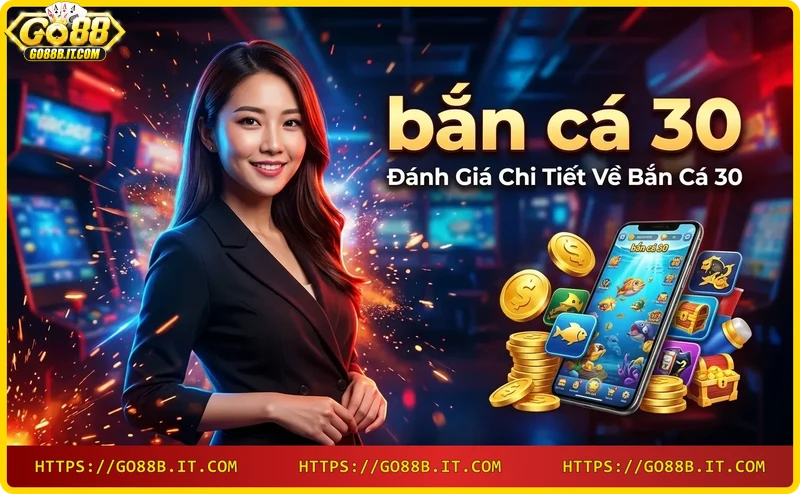 Chi tiết vũ khí và hiệu ứng săn cá trong bắn cá 30